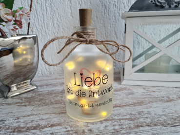 Leuchtflasche "Liebe ist ..."
