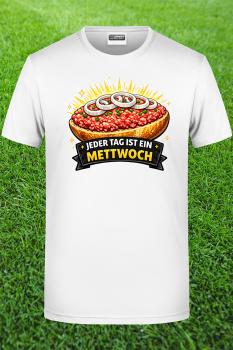 Jeder Tag ist ein Mettwoch Tag Shirt