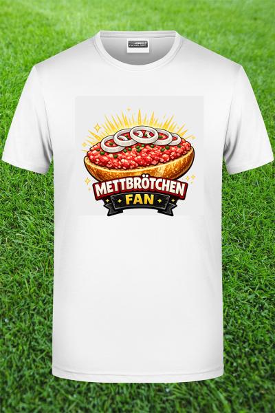 Mettbrötchen Fan Shirt