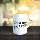 Tasse "Büro Queen"